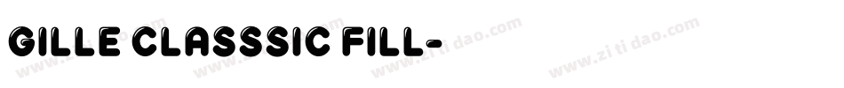 Gille Classsic Fill字体转换